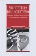 Copertina libro <b>Architettura dell'eclettismo</b>