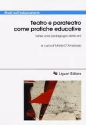 Copertina libro <b>Teatro e parateatro come pratiche educative</b>