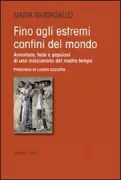 Copertina libro <b>Fino agli estremi confini del mondo</b>