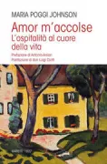 Copertina libro <b>Amor m'accolse</b>