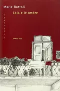 Copertina libro <b>Lola e le ombre</b>