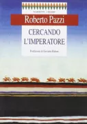 Copertina libro <b>Cercando l'imperatore</b>