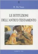 Copertina libro <b>Le istituzioni dell'Antico Testamento<br></b>(titolo originale o altro titolo: <i>Les institutions de l'Ancien Testament. -</i>)