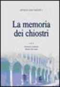 Copertina libro <b>La memoria dei chiostri</b>