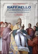 Copertina libro <b>Raffaello e la biblioteca di Giulio 2</b>