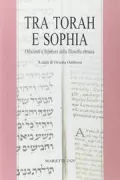 Copertina libro <b>Tra Torah e Sophia</b>