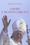 Copertina libro <b>Amore e responsabilità<br></b>(titolo originale o altro titolo: <i>Miłość i odpowiedzialność</i>)