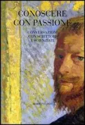 Copertina libro <b>Conoscere con passione</b>