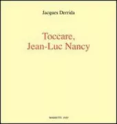 Copertina libro <b>Toccare, Jean-Luc Nancy<br></b>(titolo originale o altro titolo: <i>Le toucher, Jean-Luc Nancy</i>)