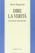 Copertina libro <b>Dire la verità</b>
