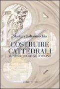 Copertina libro <b>Costruire cattedrali</b>