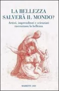 Copertina libro <b>La bellezza salverà il mondo?</b>