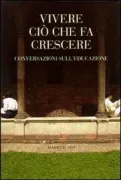 Copertina libro VIVERE CIO' CHE FA CRESCERE