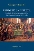 Copertina libro <b>Perdere la libertà</b>