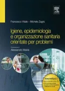 Copertina libro Igiene, epidemiologia e organizzazione sanitaria orientate per problemi