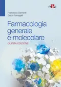 Copertina libro <b>Farmacologia generale e molecolare</b>