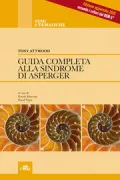 Copertina libro <b>Guida completa alla sindrome di Asperger<br></b>(titolo originale o altro titolo: <i>The complete guide to Asperger's syndrome</i>)