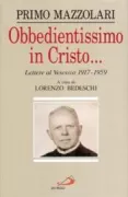Copertina libro <b>Obbedientissimo in Cristo ..</b>