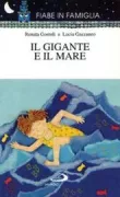 Copertina libro <b>Il gigante e il mare</b>