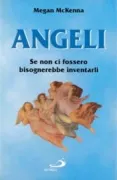 Copertina libro <b>Angeli<br></b>(titolo originale o altro titolo: <i>Angels unawares</i>)