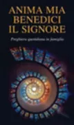 Copertina libro <b>Anima mia, benedici il Signore</b>