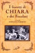 Copertina libro <b>I fioretti di Chiara e dei Focolari</b>