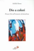 Copertina libro <b>Dio a colori</b>
