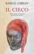 Copertina libro <b>Il cieco<br></b>(titolo originale o altro titolo: <i>The blind</i>)