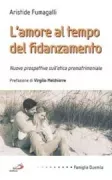 Copertina libro <b>L'amore al tempo del fidanzamento</b>