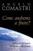 Copertina libro <b>Come andremo a finire?</b>