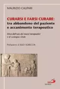 Copertina libro <b>Curarsi e farsi curare</b>