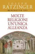 Copertina libro <b>Molte religioni un'unica alleanza<br></b>(titolo originale o altro titolo: <i>Die Vielfalt der Religionen und der eine Bund</i>)