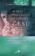 Copertina libro <b>Il mio psicologo si chiama Gesù</b>