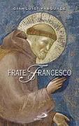 Copertina libro <b>Frate Francesco</b>