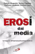 Copertina libro <b>Erosi dai media</b>