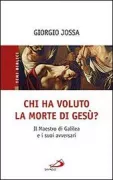 Copertina libro <b>Chi ha voluto la morte di Gesù?</b>