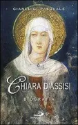 Copertina libro <b>Chiara d'Assisi</b>