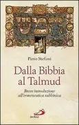 Copertina libro <b>Dalla Bibbia al Talmud</b>