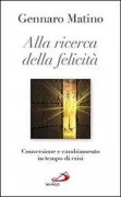 Copertina libro <b>Alla ricerca della felicità</b>