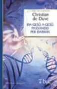 Copertina libro <b>Da Gesù a Gesù passando per Darwin<br></b>(titolo originale o altro titolo: <i>De Jésus à Jésus ... en passant par Darwin</i>)
