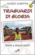 Copertina libro <b>Traguardi di gloria</b>