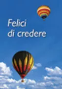 Copertina libro <b>Felici di credere</b>