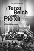Copertina libro <b>Il Terzo Reich contro Pio 12</b>