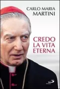 Copertina libro <b>Credo la vita eterna</b>