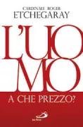 Copertina libro <b>L'uomo a che prezzo?<br></b>(titolo originale o altro titolo: <i>L'homme à quel prix?</i>)