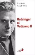 Copertina libro <b>Ratzinger al Vaticano 2</b>