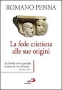 Copertina libro <b>La fede cristiana alle sue origini</b>