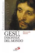 Copertina libro <b>Gesù, insonnia del mondo</b>
