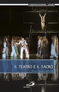 Copertina libro <b>Il teatro e il sacro</b>