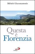 Copertina libro <b>Questa è Florenzia</b>